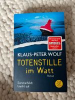 Klaus-Peter Wolf Totenstille im Watt Mülheim - Köln Holweide Vorschau