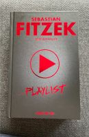 Sebastian Fitzek Playlist Psychothriller gebunden Köln - Ehrenfeld Vorschau