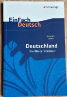 Deutsch 10.-13. Klasse: H.Heine  „Dtl. Ein Wintermärchen“ Schleswig-Holstein - Ahrensburg Vorschau