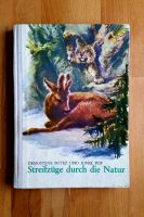 STREIFZÜGE DURCH DIE NATUR, Botez/Pop, Jug.verlag Bukarest (1968) Sachsen - Bad Lausick Vorschau