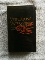 Honore de Balzac - Vetter Pons - Vater Goriot - Gobseck Niedersachsen - Ilsede Vorschau