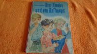 Altes Kinderbuch von 1953 / Drei Kinder und ein Rollmops Sachsen-Anhalt - Zeitz Vorschau