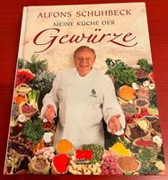 Meine Küche der Gewürze - Alfons Schuhbeck Sachsen - Bischofswerda Vorschau