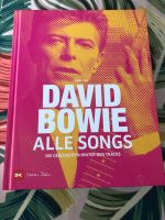 David Bowie, Alle Songs, Das Buch für Fans, neuwertig Sachsen - Delitzsch Vorschau