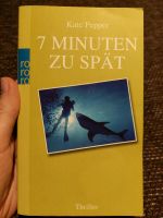 7 Minuten zu spät von Kate Pepper Nordrhein-Westfalen - Lienen Vorschau