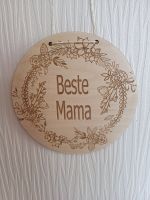 Mama Geschenk - Schild rund - Holz - Gravur - Mama Sachsen - Großenhain Vorschau