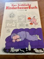 Das fröhliche KinderhasserBuch Hannover - Bothfeld-Vahrenheide Vorschau