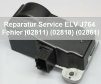 Reparatur ELV ECU J764 3C0905861 XX 3C0905864 XX VW 3C CC Niedersachsen - Wolfsburg Vorschau