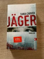 Tania Carver Thriller Jäger Buch spannend Baden-Württemberg - Grünkraut Vorschau