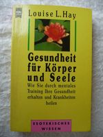 Gesundheit für Körper und Seele. Wie Sie durch mentales Training Baden-Württemberg - Bad Schönborn Vorschau