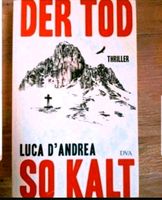 Der Tod so kalt, Luca D'Andrea, gebraucht und gelesen,  Taschen Obervieland - Arsten Vorschau