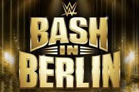 WWE bash in Berlin ticket Berlin - Tempelhof Vorschau
