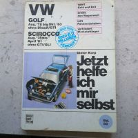 Jetzt helfe ich mir selbst   VW Golf/Scirocco 78 bis 81 Nordrhein-Westfalen - Rhede Vorschau