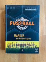 Buch neu die wilden Kerle Markus der Unbezwingbare Niedersachsen - Fredenbeck Vorschau