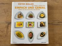 Dieter Müller - Einfach und Genial. Rezepte, Kochbuch Rheinland-Pfalz - Westhofen Vorschau