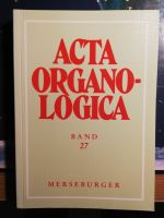 Acta Organologica Band 27 Niedersachsen - Salzgitter Vorschau