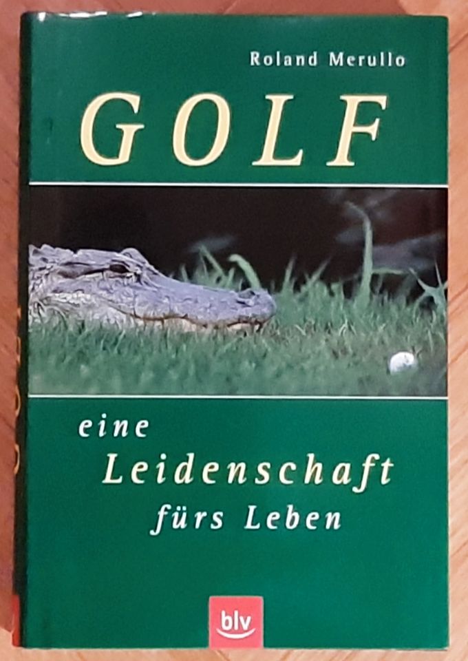 Golf eine Leidenschaft fürs Leben, BLV, 2001 in Leinfelden-Echterdingen