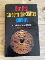 Der Tag an dem die Götter kamen v. Däniken Roman geb. Ausgabe Nordrhein-Westfalen - Schalksmühle Vorschau