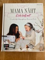 Nähbuch Nähen Buch Kinder „Mama näht und ich helf mit“ Bayern - Fürth Vorschau
