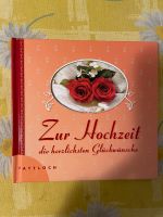 Zur Hochzeit Buch als Geschenk / Karte / Grüße / Wünsche Frankfurt am Main - Frankfurter Berg Vorschau