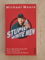 Stupid White Men Kreis Pinneberg - Pinneberg Vorschau