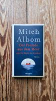 Der Fremde aus dem Meer - Mitch Albom Eimsbüttel - Hamburg Eimsbüttel (Stadtteil) Vorschau