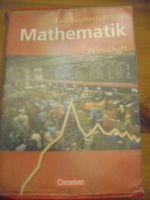 Fachhochschulreife Mathematik - Wirtschaft 1. Auflage, 2. Druck Saarland - St. Wendel Vorschau