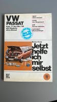 Jetzt helfe ich mir selbst VW PASSAT 1977-1980 Lindenthal - Köln Lövenich Vorschau