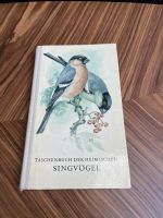 DDR Buch Taschenbuch der heimischen Singvögel GDR Brandenburg - Jüterbog Vorschau