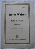 Noten, Erster Walzer von Fritz Stosnach; Nr. 88; für Akkordeon Rheinland-Pfalz - Neustadt an der Weinstraße Vorschau