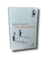 Julia Franck - Die Mittagsfrau Hessen - Friedberg (Hessen) Vorschau