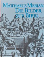 Matthäus Merian.DIE BILDER ZUR BIBEL.Kupferstiche.Meinold, AT,NT Nordrhein-Westfalen - Wiehl Vorschau