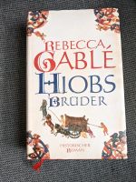 Roman Hiobs Brüder von Rebecca Gable Niedersachsen - Lehrte Vorschau