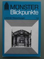 Münster Blickpunkte 1.4: Land der Wasserburgen (4-sprachig) Münster (Westfalen) - Mauritz Vorschau