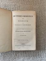 Hutterus Redivivus Dogmatik ev.-Luth. Kirche 1858 Theologie Bibel Sachsen - Lengefeld Vorschau