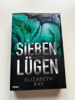 Sieben Lügen von Elizabeth Kay (2021, Taschenbuch) Baden-Württemberg - Walldürn Vorschau