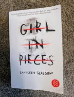 Jugendbuch GIRL IN PIECES Buch Kathleen Glasgow Sachsen - Kamenz Vorschau