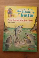 *TOP* Buch "DER KLEINE DELFIN -Mein Freund aus dem Meer" Bayern - Rain Lech Vorschau