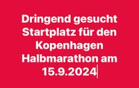 Suche Startplatz für  den Halbmarathon Kopenhagen am 15.9.2024 Rheinland-Pfalz - Pirmasens Vorschau