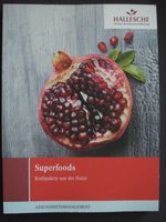 Buch: Superfoods, Kraftpakete aus der Natur,Gesundheitsmanagement Baden-Württemberg - Holzmaden Vorschau