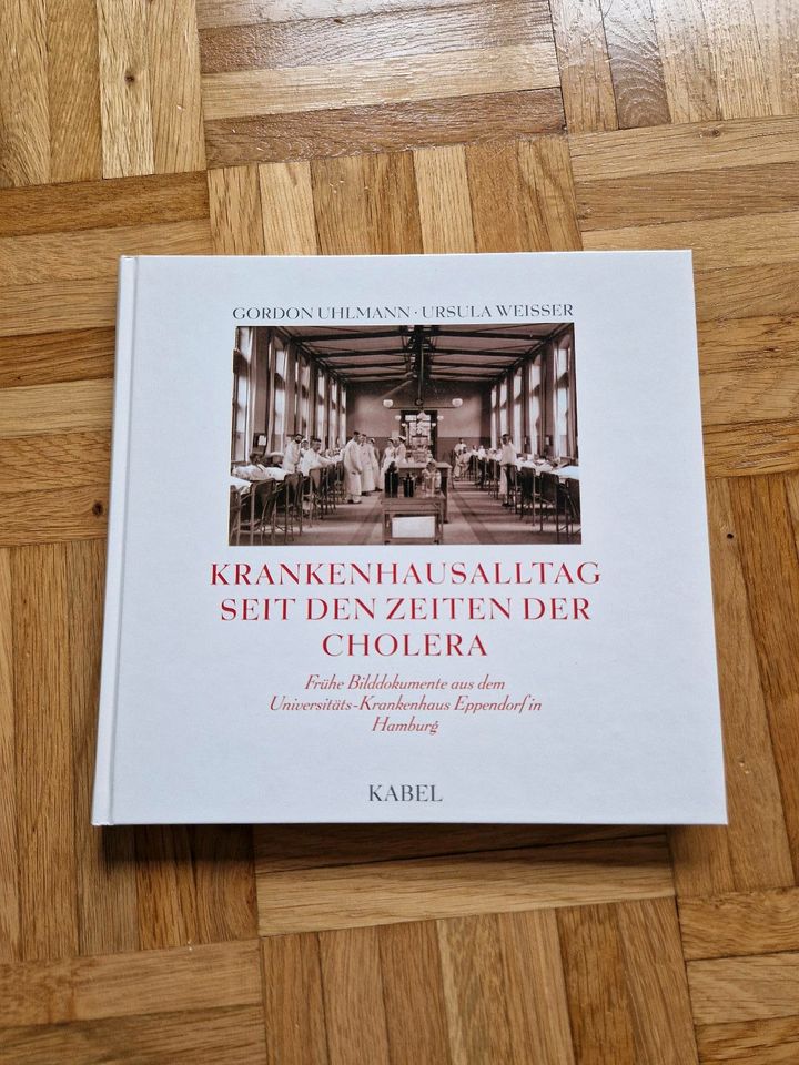 Buch Krankenhausalltag seit den Zeiten der Cholera UKE Hamburg in Hamburg