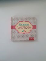 Geschenkbuch DANKE "Ein kleines Dankeschön" Bayern - Strullendorf Vorschau