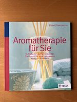 Buch / Ratgeber: Aromatherapie für Sie, Eliane Zimmermann Nordrhein-Westfalen - Radevormwald Vorschau