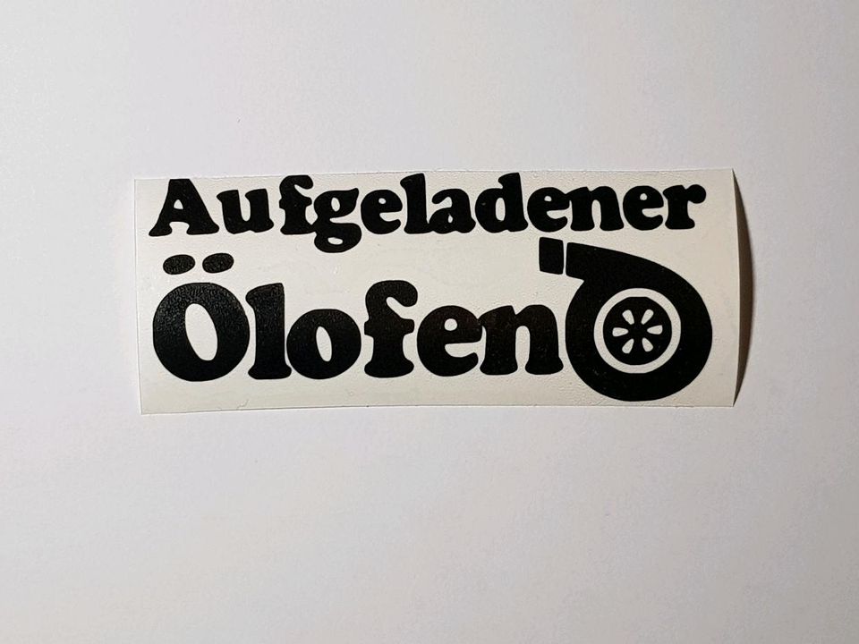 Aufgeladener Ölofen Aufkleber, lustig, Optik-Tuning fürs Auto in Bayern -  Eiselfing, Tuning & Styling Anzeigen