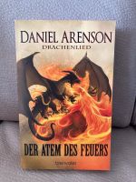 Daniel Arenson - Drachenlied: Der Atem des Feuers Nordrhein-Westfalen - Hagen Vorschau