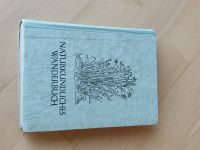 Buch Naturkundliches Wanderbuch 1943 Heinrich Grupe Bayern - Kissing Vorschau