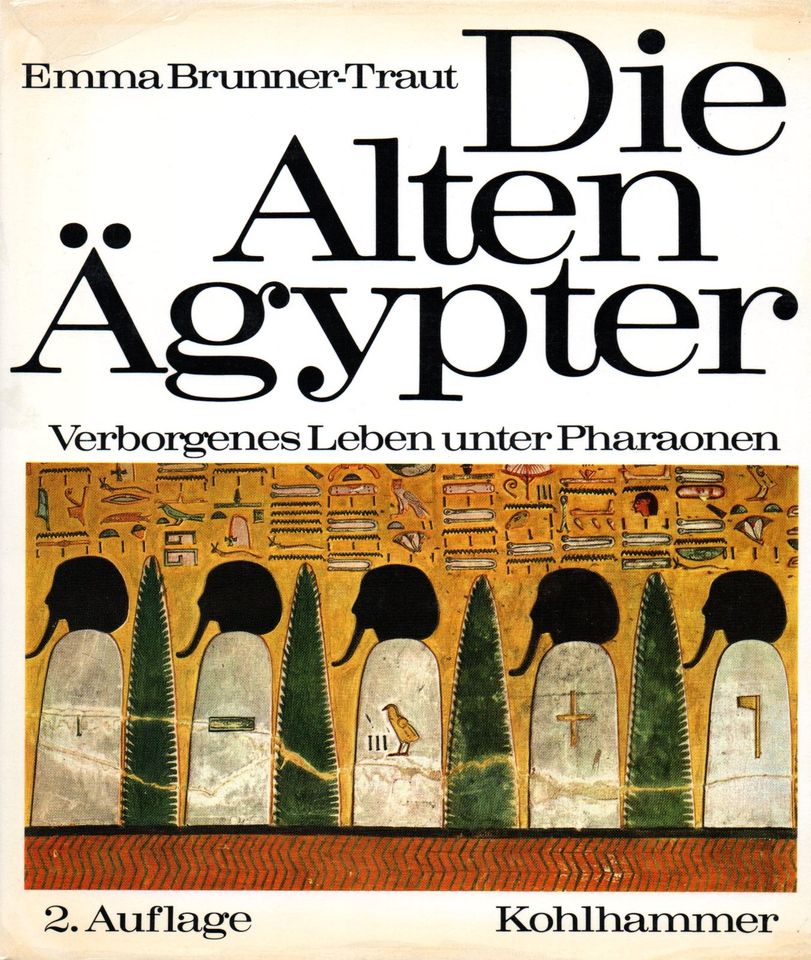 Die alten Ägypter von Emma Brunner-Traut, ungelesen in Hamburg