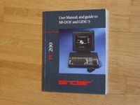 SINCLAIR PC200 MS-DOS + GEM/3 user Guide Manual NEU unbenutzt Bayern - Neufahrn Vorschau