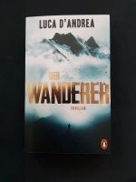 Buch Der Wanderer von Luca D' Andrea 373 Seiten. 1A ZUSTAND Bayern - Bischofsmais Vorschau