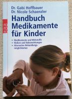 Handbuch Medikamente für Kinder - Dr. Hofbauer / Dr. Schaenzler Bielefeld - Bielefeld (Innenstadt) Vorschau